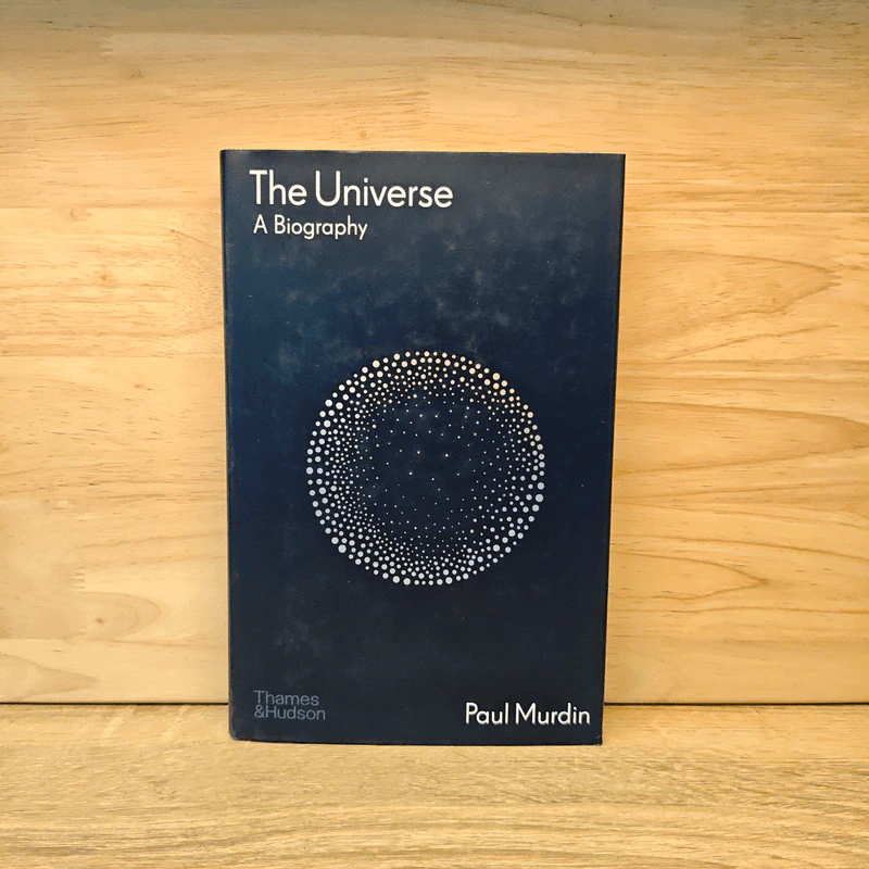 The Universe: A Biography - Paul Murdin รูปที่ 1