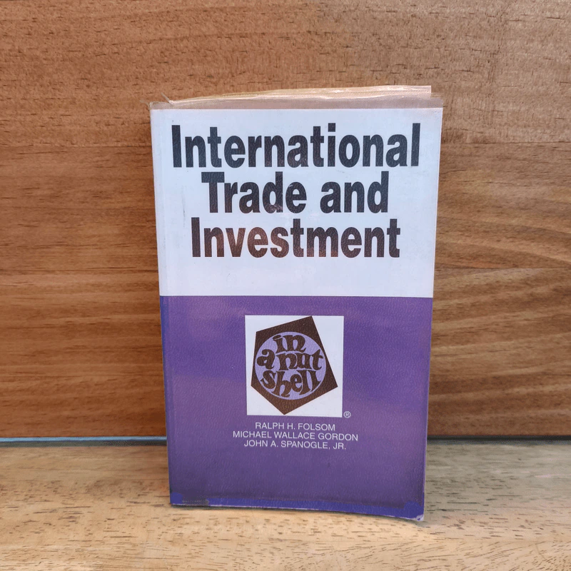 International Trade and Investment - Folsom, Gordon, Spanogle รูปที่ 1