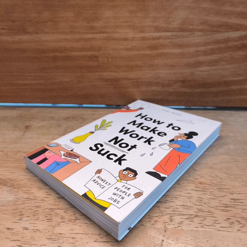 How to Make Work Not Suck - Carina Maggar รูปที่ 3