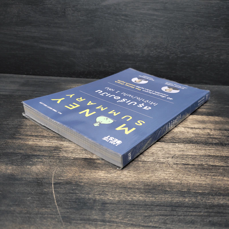Money Summary สรุปเรื่องเงินให้เข้าใจง่ายใน 1 เล่ม - จักรพงษ์ เมษพันธุ์, วิฑูรย์ สูงกิจบูลย์ รูปที่ 5