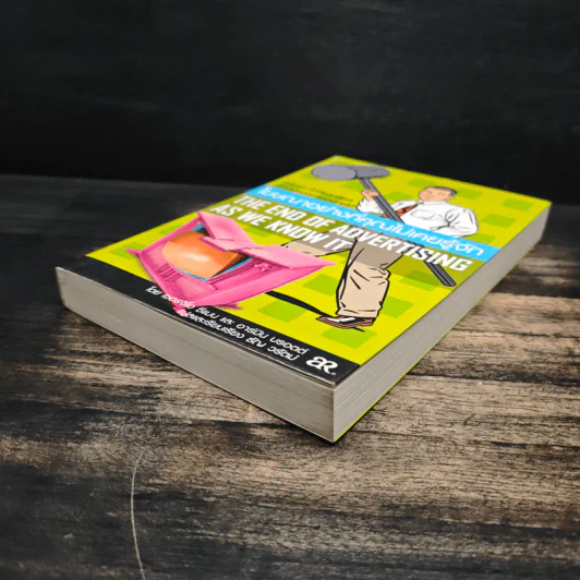 โฆษณาอย่างที่คุณไม่เคยรู้จัก The End of Advertising as We Know it รูปที่ 4