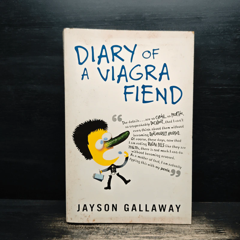 Diary of a Viagra Fiend - Jayson Gallaway รูปที่ 1