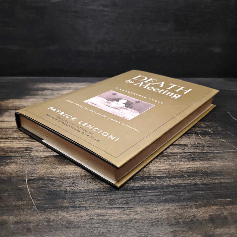 Death by Meeting - Patrick Lencioni รูปที่ 4
