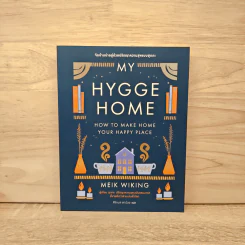 My Hygge Home จัดบ้านน่าอยู่ด้วยปรัชญาความสุขแบบฮุกกะ - Meik Wiking (ไมก์ วิกิง) รูปที่ 1