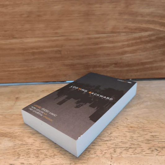 มองกลับ Looking Backward - เอ็ดเวิร์ด เบลลามิ รูปที่ 3