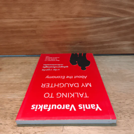 TALKING TO MY DAUGTHER About the Economy - Yanis Varoufakis รูปที่ 4