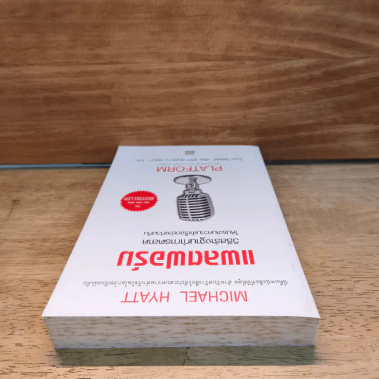 แพลตฟอร์ม วิธีสร้างฐานทำการตลาดให้ประสบความสำเร็จอย่างท่วมท้น - ไมเคิล ไฮแอตต์ รูปที่ 4