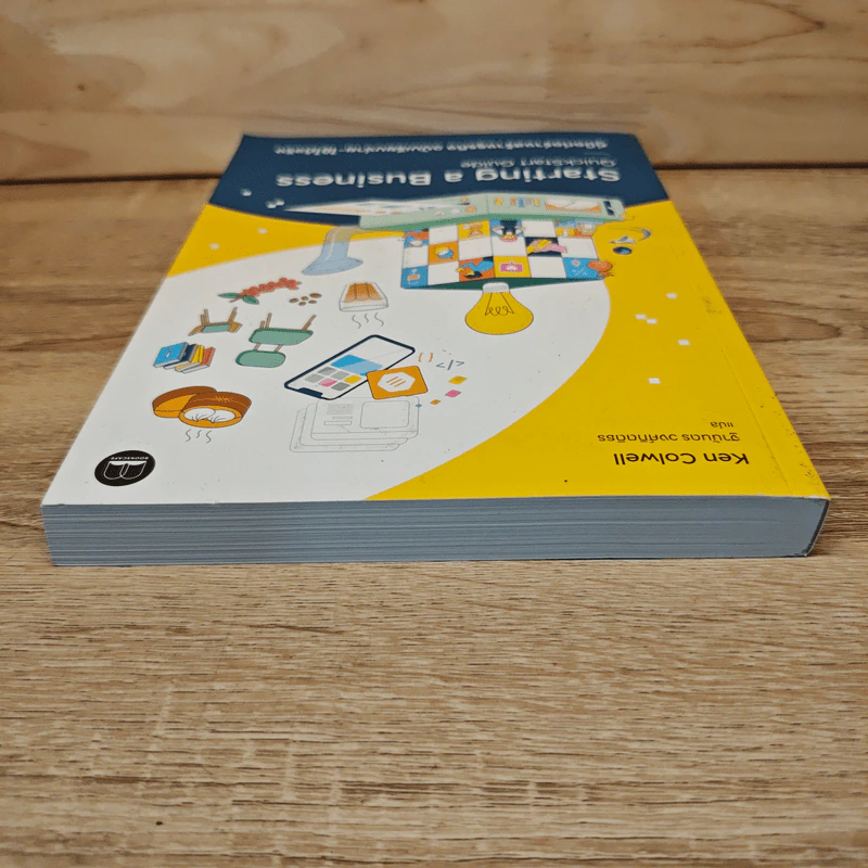 Starting a Business QuickStart Guide คู่มือเกี่ยวกับการเริ่มต้นธุรกิจสำหรับผู้ประกอบการมือใหม่ - Ken Colwell รูปที่ 4