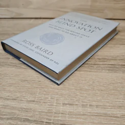 The Innovation Blind Spot - Ross Baird, Steve Case รูปที่ 3