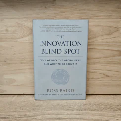 The Innovation Blind Spot - Ross Baird, Steve Case รูปที่ 1