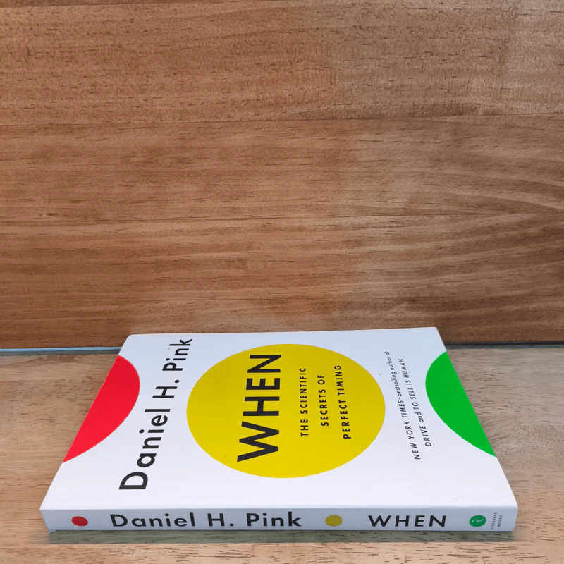 When - Daniel H. Pink รูปที่ 2