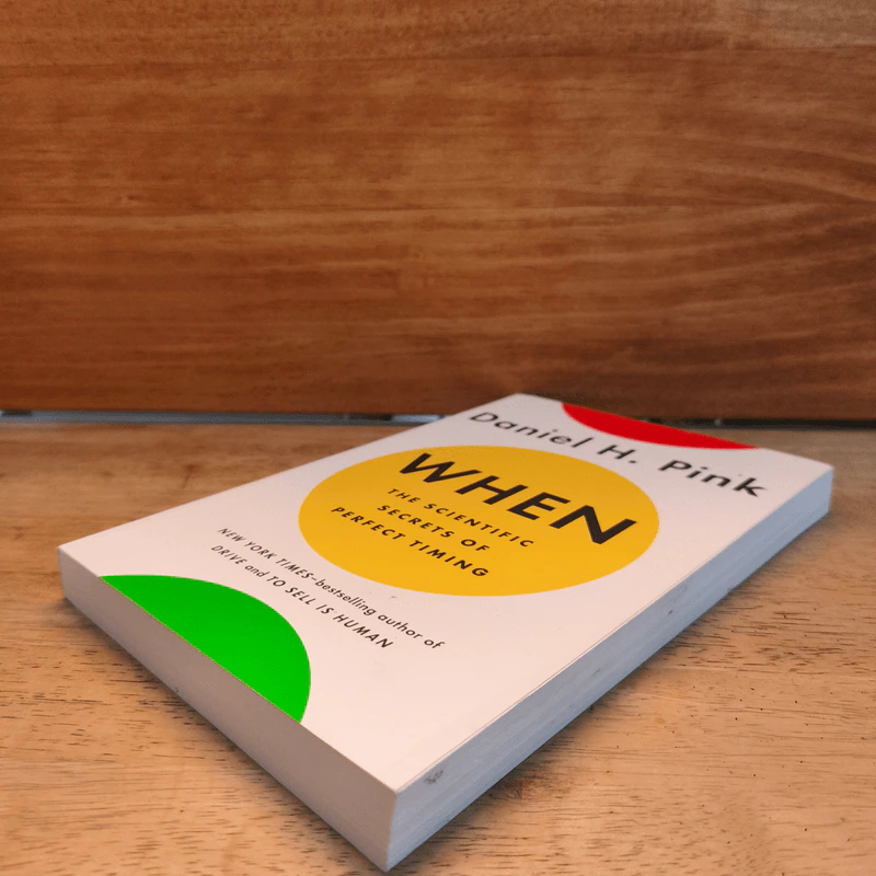 When - Daniel H. Pink รูปที่ 3