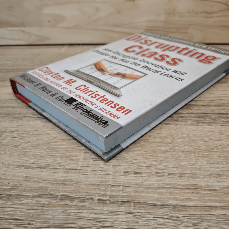 Disrupting Class - Clayton M.Christensen รูปที่ 3