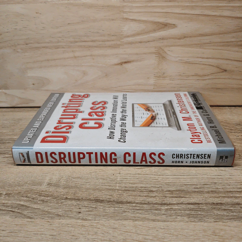 Disrupting Class - Clayton M.Christensen รูปที่ 2