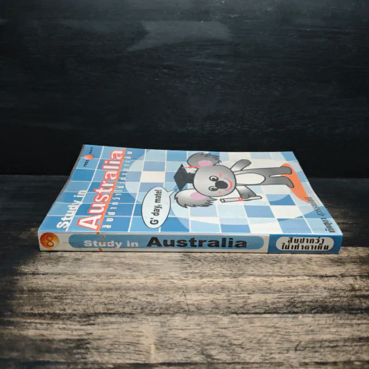 หนังสือ Study in Australia สิบปากว่าไม่เท่าตาเห็น รูปที่ 3