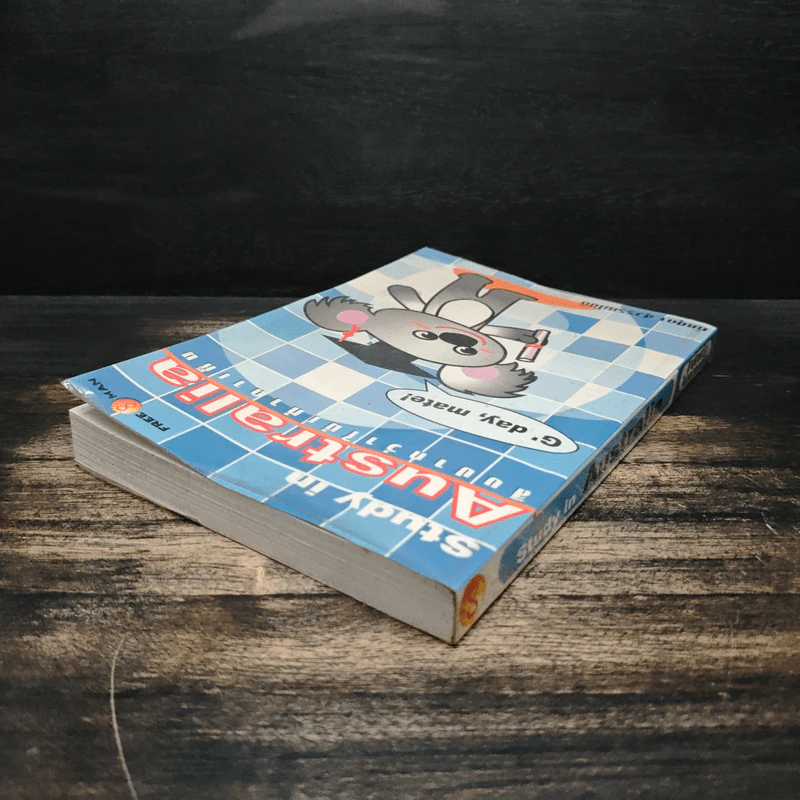 หนังสือ Study in Australia สิบปากว่าไม่เท่าตาเห็น รูปที่ 5