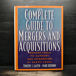 The Complete Guide to Mergers and Acquisitions - Timothy J. Galpin, Mark Herndon รูปที่ 1