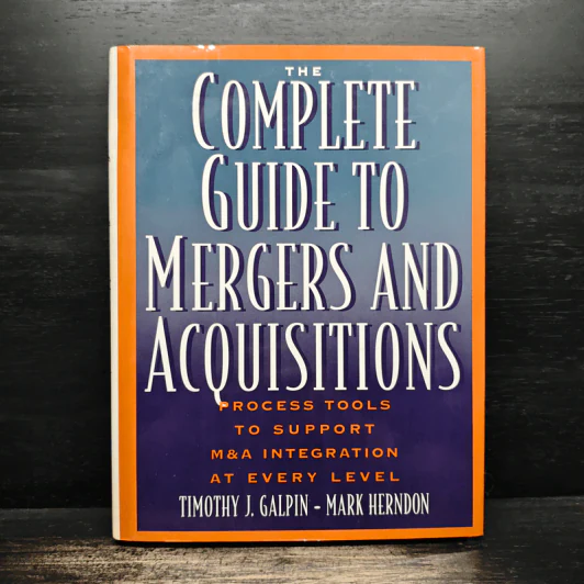 The Complete Guide to Mergers and Acquisitions - Timothy J. Galpin, Mark Herndon รูปที่ 1