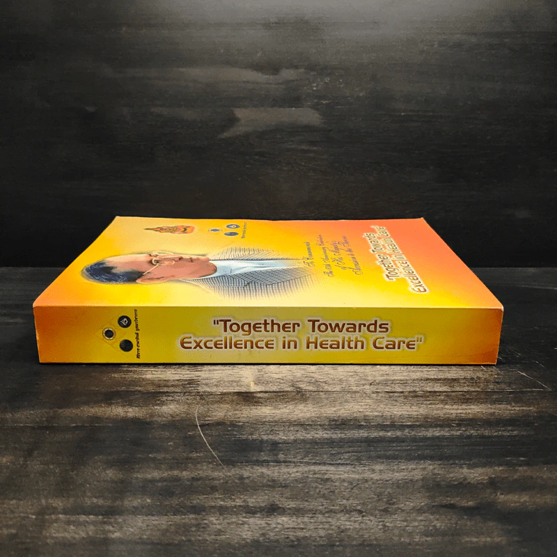 Together Towards Excellence in Health Care รูปที่ 3