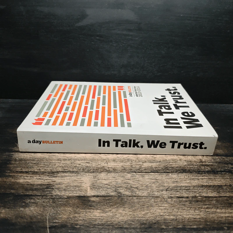 In Talk, We Trust. a day bulletin selected interview 2013-2014 รูปที่ 3