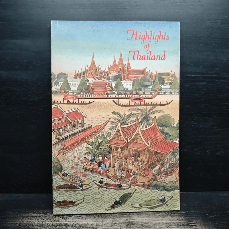 Highlights of Thailand รูปที่ 1