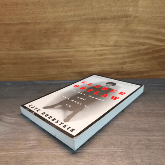 Gender outlaw on men, women, and the rest of us - Kate Bornstein รูปที่ 3
