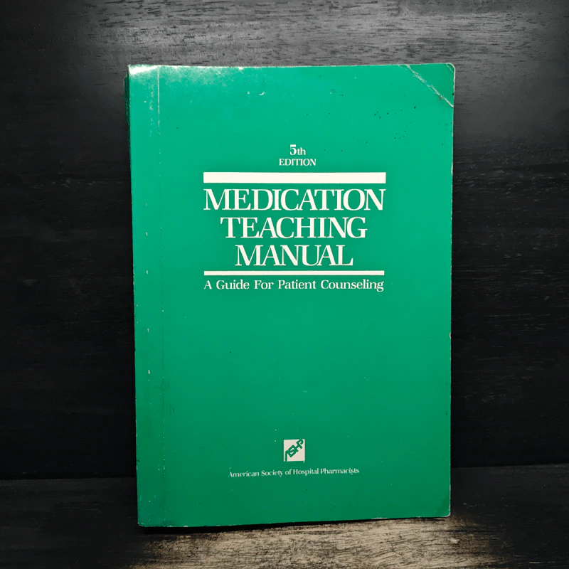 Medication Teaching Manual : A Guide For Patient Counseling รูปที่ 1