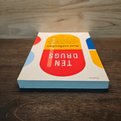 Ten Drugs สิบยาเปลี่ยนโลก - โทมัส เฮเกอร์ รูปที่ 4