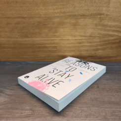 แด่ผู้แหลกสลาย REASONS TO STAY ALIVE - แมตต์ เฮก (Matt Haig) รูปที่ 3