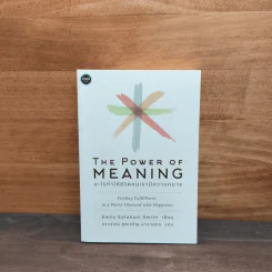 The Power of Meaning : อะไรทำให้ชีวิตคนเรามีความหมาย - Emily Esfahani Smith (เอมิลี่ เอสฟาฮานี สมิธ) รูปที่ 1