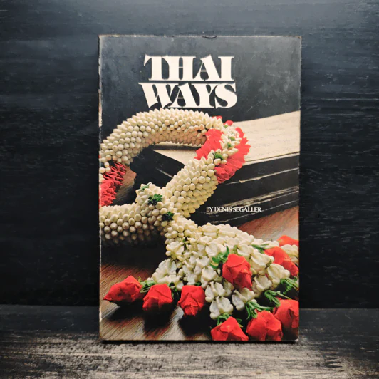Thai Ways - Denis Segaller รูปที่ 1