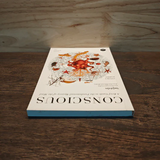 Conscious: A Brief Guide to the Fundamental Mystery of the Mind จิตรู้สำนึก: ท่องจักรวาลความคิด สำรวจโลกลี้ลับแห่งตัวตน รูปที่ 4