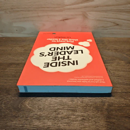 Inside the Leader's Mind: Five Ways to Think Like a Leader - Liz Mellon รูปที่ 4