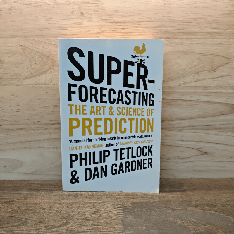 Superforecasting: The Art and Science of Prediction - Philip Tetlock, Dan Gardner รูปที่ 1