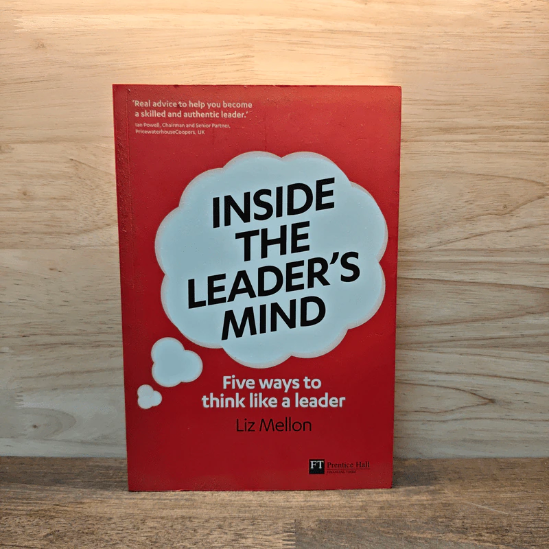 Inside the Leader's Mind: Five Ways to Think Like a Leader - Liz Mellon รูปที่ 1