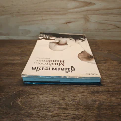 คู่มือเพาะเห็ด Mushroom Handbook - บรรณ บูรณะชนบท รูปที่ 4