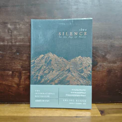 เงียบ : Silence in The Age of Noise - Erling Kagge รูปที่ 1