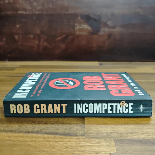 Incompetence - Rob Grant รูปที่ 3