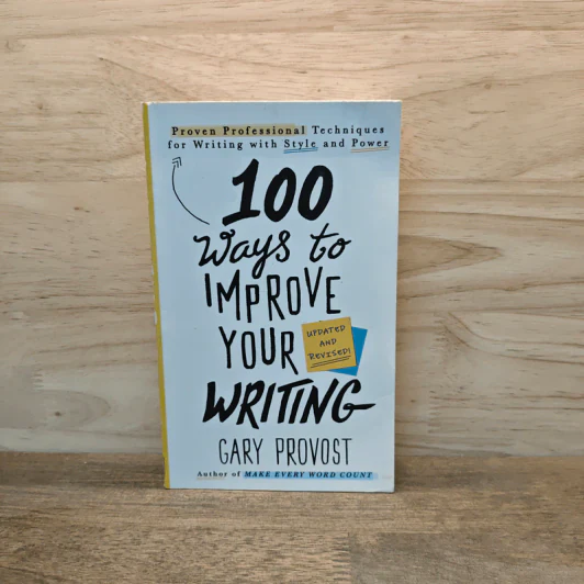 100 Ways to Improve Your Writing - Gary Provost รูปที่ 1