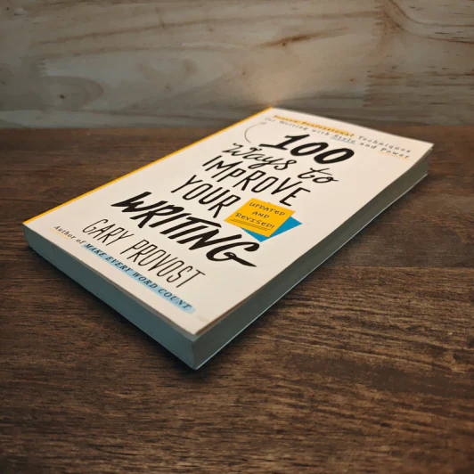 100 Ways to Improve Your Writing - Gary Provost รูปที่ 3
