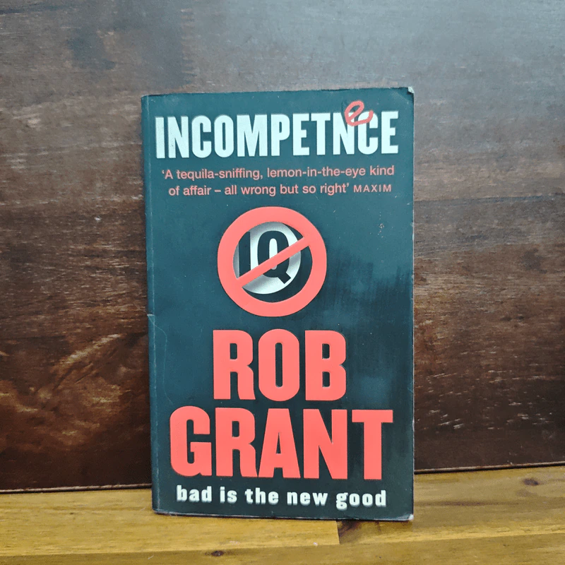 Incompetence - Rob Grant รูปที่ 1