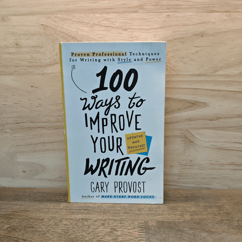 100 Ways to Improve Your Writing - Gary Provost รูปที่ 1