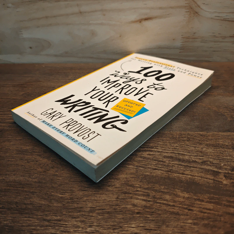 100 Ways to Improve Your Writing - Gary Provost รูปที่ 3