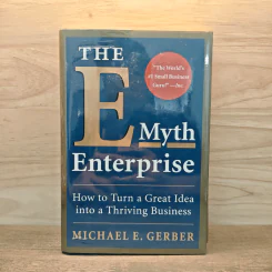The E-Myth Enterprise: How to Turn a Great Idea into a Thriving Business - Michael E. Gerber รูปที่ 1