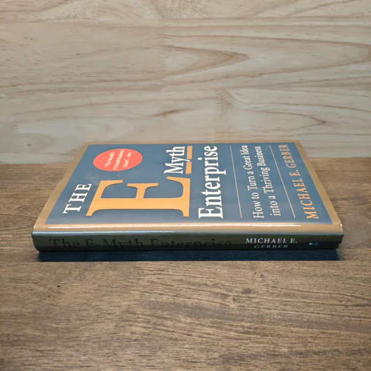 The E-Myth Enterprise: How to Turn a Great Idea into a Thriving Business - Michael E. Gerber รูปที่ 2