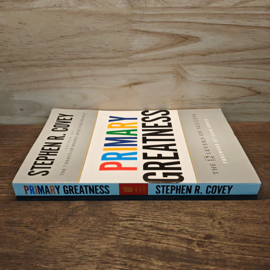 Primary Greatness: The 12 Levers of Success - Stephen R. Covey รูปที่ 2