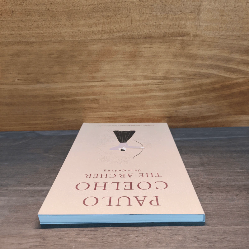 ปราชญ์แห่งธนู The Archer - Paulo Coelho (เปาลู กูเวลยู), พลอยแสง เอกญาติ รูปที่ 4