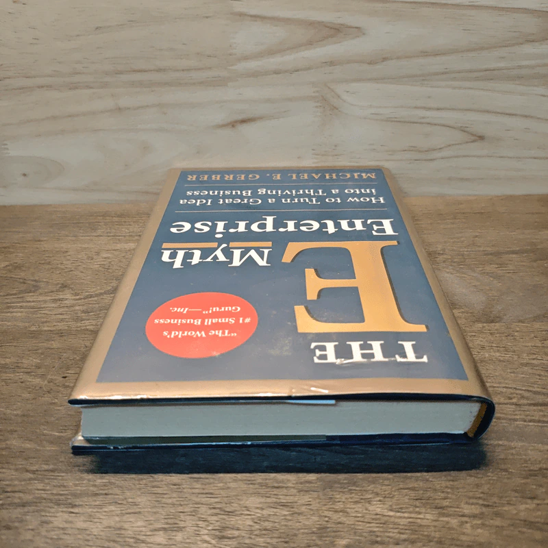 The E-Myth Enterprise: How to Turn a Great Idea into a Thriving Business - Michael E. Gerber รูปที่ 4
