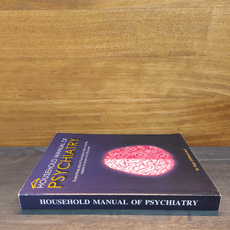 HOUSEHOLD MANUAL OF PSYCHIATRY - DR.Deja Suthikan รูปที่ 2