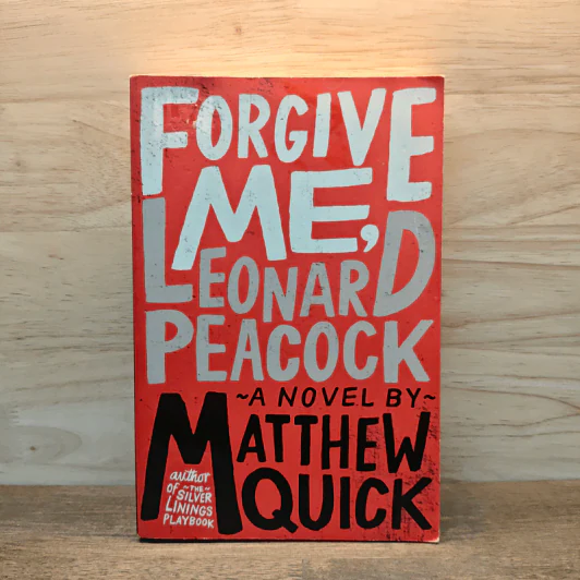 Forgive Me, Leonard Peacock - Matthew Quick รูปที่ 1